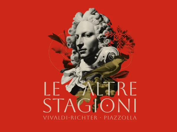 Le Altre Stagioni: Vivaldi-Richter e Piazzolla
