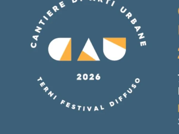 Cantieri Arti Urbane Terni Festival 2026