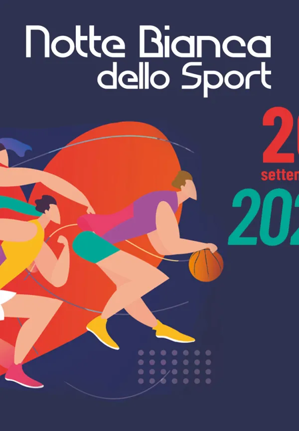 Notte bianca dello sport 2024