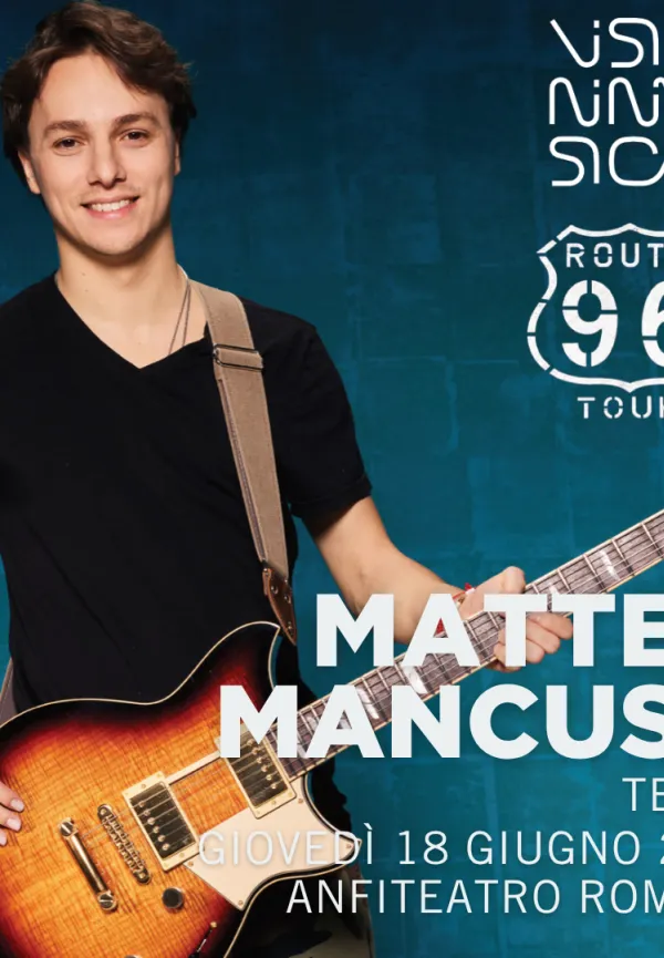 Matteo Mancuso “Route 96”
