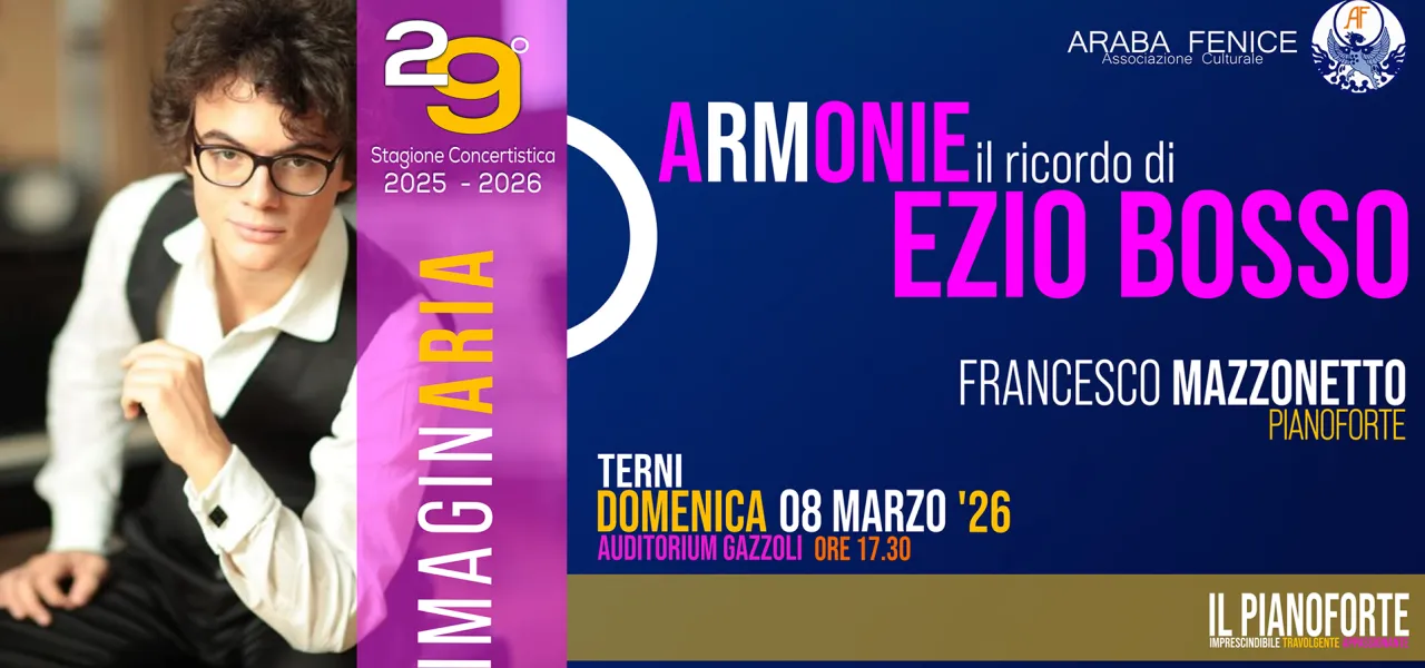 Armonie della sera. Stagione Concertistica Araba Fenice